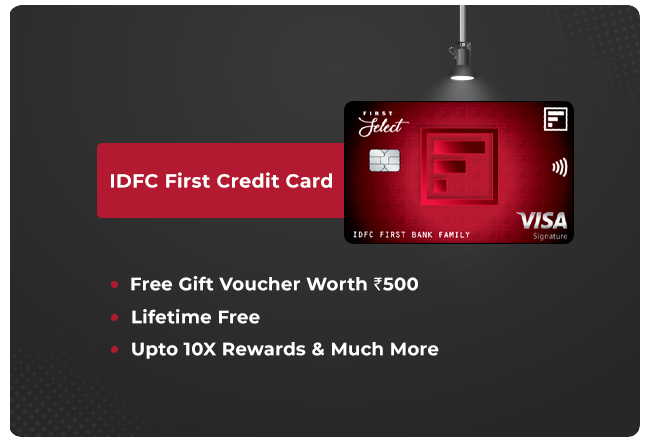 IDFC FIRST Credit Card – 300+ Merchant offers & dining discounts all year long!