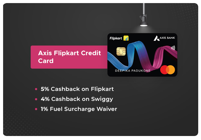 Axis Flipkart Credit Card – Enjoy accelerated cashback across all your favourite categories!